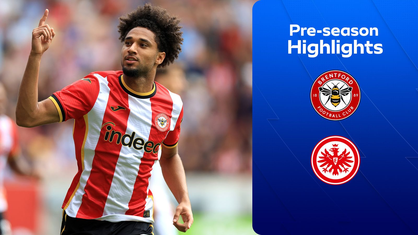 Brentford 7-0 Eintracht Frankfurt in Pre-Season Friendly